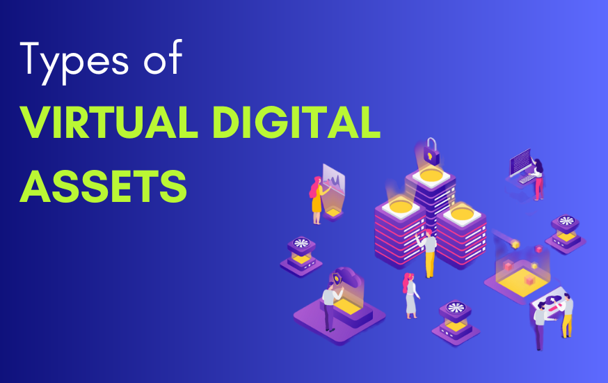Types of Virtual Digital Assets