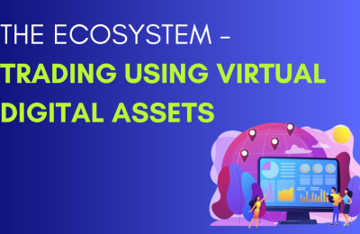 The Ecosystem – Trading using VDA